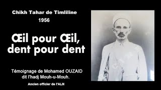 Chikh Tahar de Timliline  Œil pour oeil dent pour dent [upl. by Jerol406]