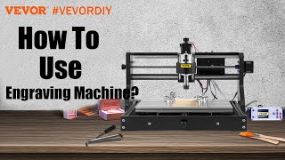 How To Use VEVOR CNC 3018 Engraving Machine？ [upl. by Aikkin]