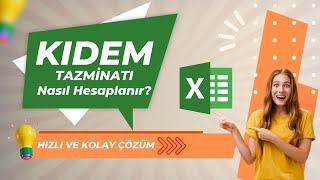 Excelde Kıdem Tazminatı Hesaplama Nasıl Yapılır  Örnekli Anlatım   EYT [upl. by Plafker]