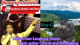 Meitei Gun  Lengtong Pauno basic guitar lesson [upl. by Airrehs]