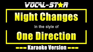 One Direction  Night Changes Karaoke Version with Lyrics HD VocalStar Karaoke [upl. by Lucinda]