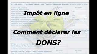 Déclaration dimpôt en ligne  Quelle case remplir pour les dons sur le site quotimpotgouvquot [upl. by Herbert]