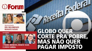 Bomba Globo teve R 177 milhões de isenção de imposto e quer ajuste contra pobres  Lula no G20 [upl. by Berton]