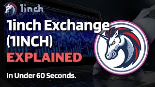 What is 1inch Token 1INCH  1inch Exchange Explained in Under 60 Seconds [upl. by Annabell]