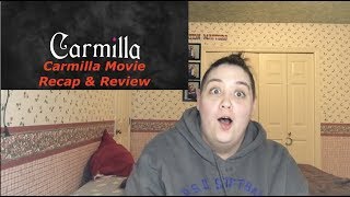 Carmilla Movie Recap amp Review [upl. by Reve]