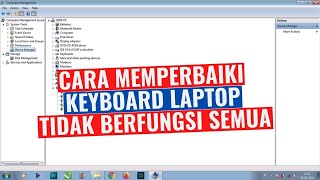 Cara Memperbaiki Keyboard Laptop Yang Tidak Berfungsi [upl. by Russ]