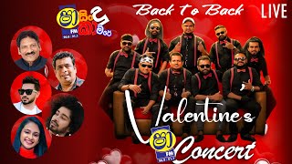 SHAA FM SINDU KAMARE  VALENTINEquotS CONCERT WITH BACK 2 BACK [upl. by Habas]