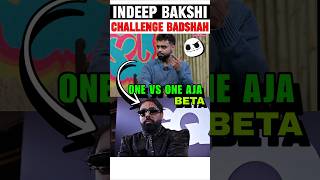 INDEEP BAKSHI CHALLENGE DEBATE WITH BADSHAH 📈🔥 honeysingh badshah [upl. by Almond]