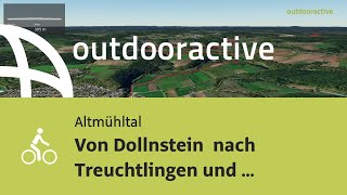 Radtour im Altmühltal Von Dollnstein nach Treuchtlingen und zurück [upl. by Arualana]