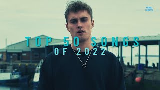 Top 50 Best Songs Of 2022 [upl. by Larcher]