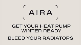 How to Bleed Your Radiators  AiraHome Explains [upl. by Acinehs]