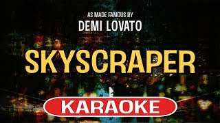 Skyscraper Karaoke Version  Demi Lovato [upl. by Feerahs]