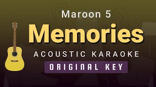 Memories  Maroon 5 Acoustic Karaoke [upl. by Moritz120]