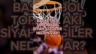 Basketbol topundaki siyah çizgiler neden var basketball nba [upl. by Fiel]