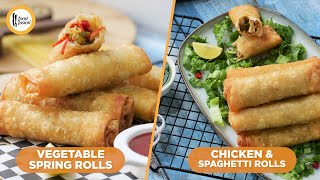 Make amp Freeze Spring Rolls 2 ways Vegetable amp Chicken Spaghetti Ramzan Special By Food Fusion [upl. by Gladine946]