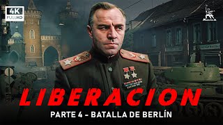 Liberación parte 4 Batalla de Berlín  PELÍCULA BÉLICA  Subtitulos en Español [upl. by Newhall867]