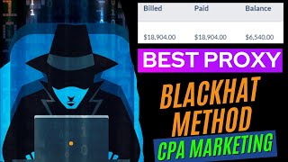 Best Proxy For CPA Marketing 2024  CPA Marketing Earning With BlackHat Method [upl. by Detta]