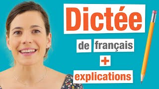 Dictée de français  Saurezvous éviter les pièges  Corrections  Explications [upl. by Osi]