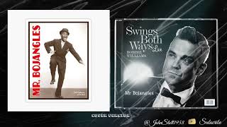 Mr Bojangles Bill Robinson  Robbie Williams [upl. by Bower]