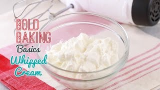 How to Make Whipped Cream  Gemmas Bold Baking Basics [upl. by Reich280]