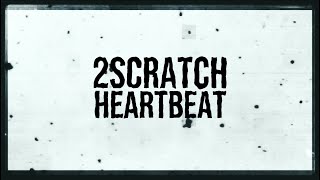 2Scratch HEARTBEAT  lyrics  visualizer  2Scratch [upl. by Einaffit]