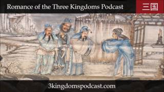 Romance of the Three Kingdoms Podcast 095 [upl. by Brinson414]