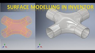 Surface Modelling in Autodesk Inventor  How to make 4 Way Pipe in Autodesk Inventor  Inventor3d [upl. by Acirne263]