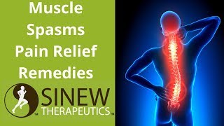 Muscle Spasms Pain Relief Remedies [upl. by Jeanelle971]