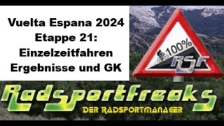 Vuelta Espana 2024 Etappe 21 Einzelzeitfahren Ergebnisse  Cycling4Freakscom [upl. by Nylanna]