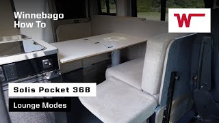 Winnebago Solis Pocket 36B How To Lounge Modes [upl. by Rayford157]