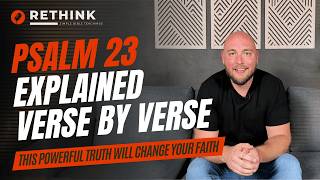 The Meaning Of Psalm 23 Explained Line By Line [upl. by Orten]