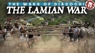 Lamian War  Greeks Rebel Against the Diadochi  Alexanders Successors [upl. by Elon]