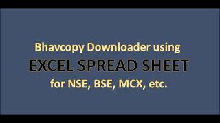 Excel Bhavcopy Convertor [upl. by Alben]