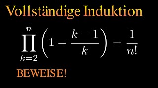 Beweise mit vollständiger Induktion  Übung 16 Aufgabe mit Produkt [upl. by Ellehcor840]