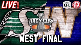 Saskatchewan Roughriders vs Winnipeg Blue Bombers WEST FINAL LIVE 1192024 [upl. by Xel]