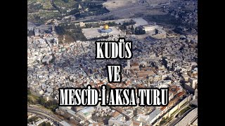 Kudüs ve Mescidi Aksa Turu  Mescidi Aksa SANAL Turu [upl. by Abisha]