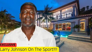 Larry Johnson Wife Kids Age Family Height House Tour Cars Lifestyle and Net Worth 2024 [upl. by Anzovin]