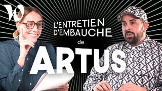 On a fait passer un entretien dembauche à Artus [upl. by Atsahc]