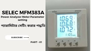 Selec Analyzer Meter Parameter Setting analyzer energymeter energy meter amperemeter avometer [upl. by Llednek]