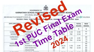 Revised 1st PUC Final Exam Time Table 2024  Changed PUC 1st year Annual Exam Time Table 2024 [upl. by Celestyn]