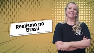 Realismo no Brasil  Brasil Escola [upl. by Enitsirk]