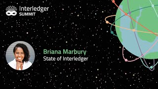 State of Interledger by Briana Marbury [upl. by Hermann]