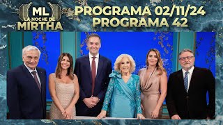 LA NOCHE DE MIRTHA  Programa 021124  PROGRAMA 42  TEMPORADA 2024 [upl. by Seppala]