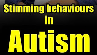 Stimming behaviours in autism [upl. by Temirf]