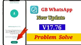 Gb Whatsapp Update Kaise kare v1776 gb Whatsapp update problem fixed gb whatsapp update v1776 [upl. by Wilkinson]