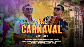 Pal Carnaval Vol1  Aldair Jiménez y Eimar Martínez [upl. by Ranie]