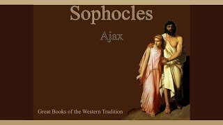 Sophocles  Ajax  Part 1 [upl. by Samala130]