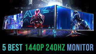 Top 5 Best 1440p 240hz Monitor in 2024 Review [upl. by Verdie]