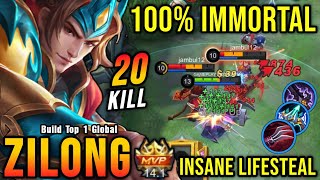 20 Kills OP Lifesteal Zilong 100 IMMORTAL  Build Top 1 Global Zilong  MLBB [upl. by Halladba749]