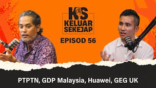 PTPTN GDP Malaysia Huawei GEG UK [upl. by Rue748]